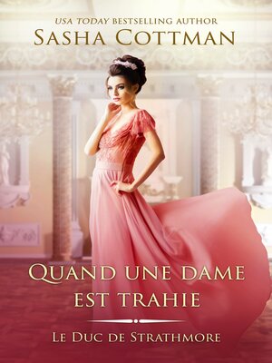 cover image of Quand une dame est trahie